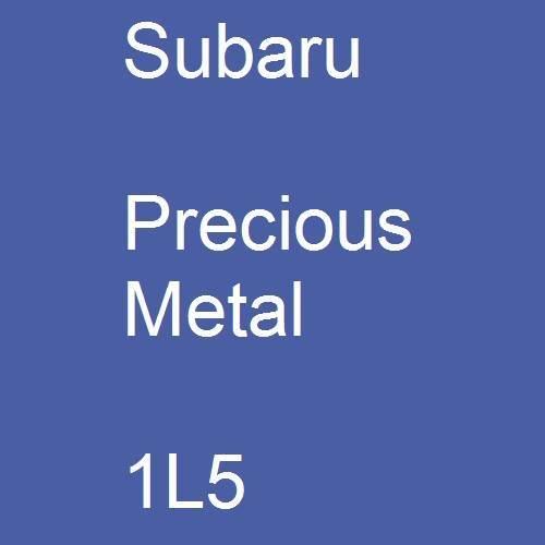 Subaru, Precious Metal, 1L5.